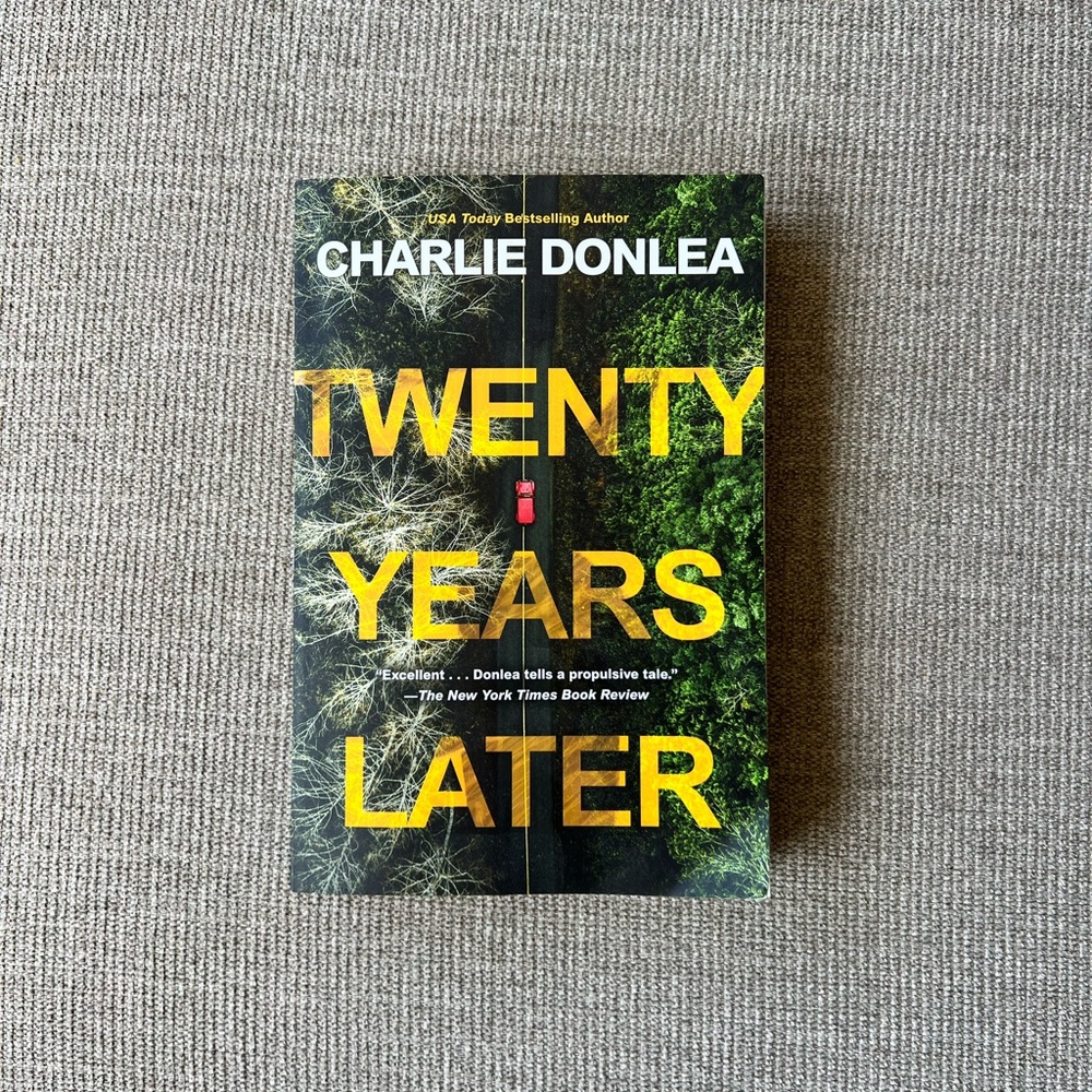 Twenty Years Later by Charlie Donlea (book)